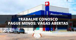 Trabalhe Conosco Pague Menos Extra Farma