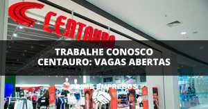 Trabalhe Conosco Centauro