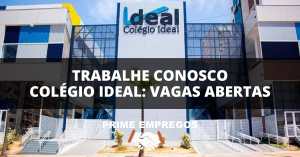 Trabalhe Conosco Colégio Ideal