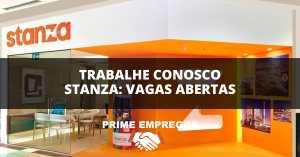 Trabalhe Conosco Stanza: 2 Vagas ASSISTENTE ADMINISTRATIVO